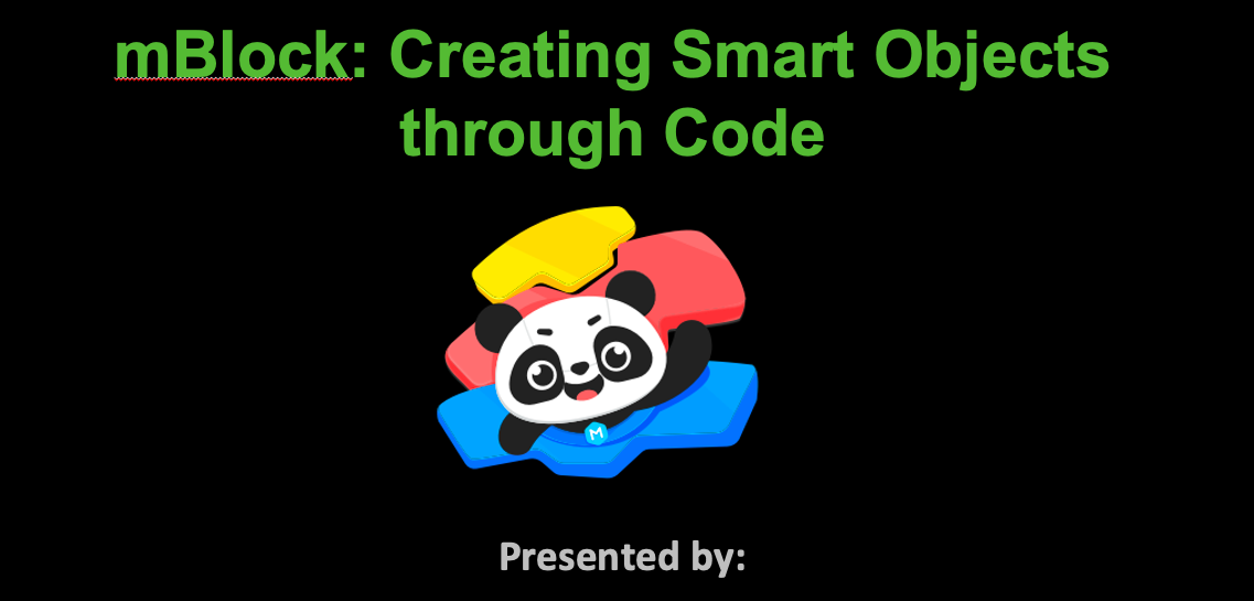 mBlock: Creating Smart Objects through Code Part 2 - YEG -2023.02